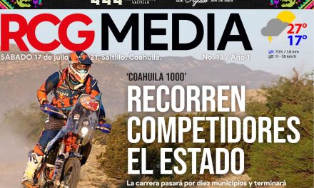 Hoy en portada: Carrera ‘Coahuila 1000’  Manolo Jiménez es el Alcalde del PRI con mayor aprobación en México y más…