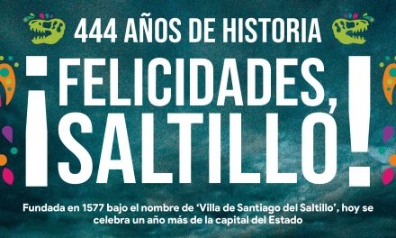 Portada [25 de julio de 2021] ¡Felicidades, Saltillo! | Coahuila construyó su propio modelo de seguridad y más…