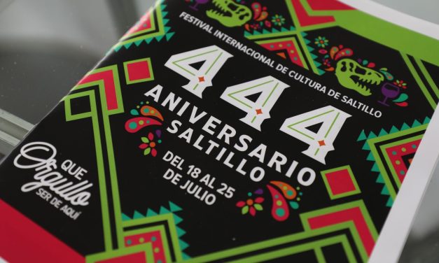 Saltillo no para, festeja su 444 aniversario a lo grande
