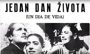 Mira ‘Un Día de Vida’ la película mexicana que conquistó la ahora inexistente Yugoslavia