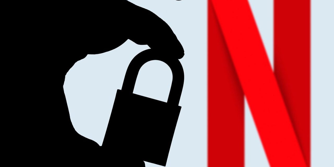 ¡Netflix está prohibido!