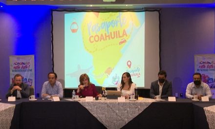Secretaría de Turismo anuncia el ‘Pasaporte Coahuila’