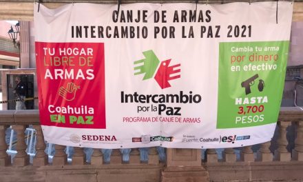Suspenden programa Canje de Armas 2021 por tercera ola de covid en Saltillo