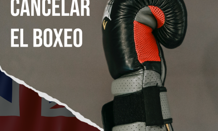 ¿Quieren cancelar el Boxeo?