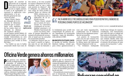 Portada [5 de septiembre de 2021] Abren más módulos para segunda dosis; Oficina Verde genera ahorros millonarios, y más…