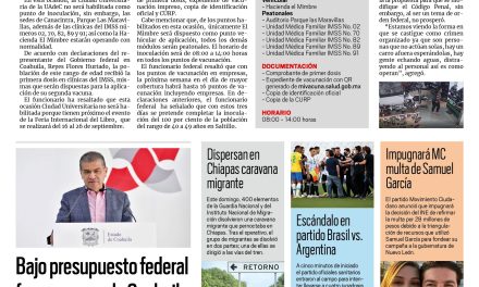 Portada [6 de septiembre de 2021] Hoy, por fin, segunda dosis; bajo presupuesto federal frena avance de Coahuila, y más…