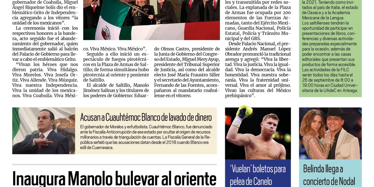 Portada [16 de septiembre de 2021] Coahuila celebra la Independencia; inaugura Manolo bulevar al oriente y más…