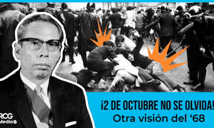 ¿Qué pasó el 2 de octubre de 1968? Otra mirada al movimiento estudiantil y la matanza en Tlatelolco