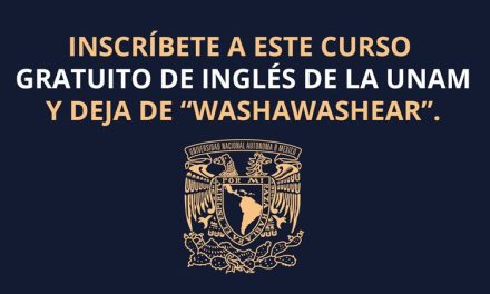 Aprende inglés de manera gratuita con la UNAM