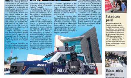 Portada [3 de enero de 2022]  Fortalecerán la seguridad de Coahuila; la seguridad es una prioridad: Chema Fraustro y más…