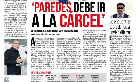 Portada [7 de enero de 2022] ‘Paredes debe ir a la cárcel’; Señalan a Alonso Ancira por corrupción y más…