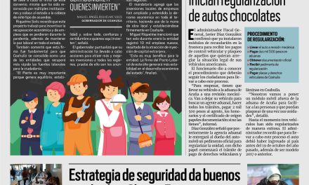 Portada [12 de febrero de 2022] Coahuila tiene estabilidad laboral: MARS; estrategia de seguridad da buenos resultados: Chema Fraustro y más…