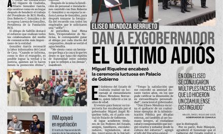 Portada [19 de mayo de 2022] Dan el último adiós a Don Eliseo Mendoza Berrueto; En RCG me siento como en casa: obispo de Saltillo y más noticias…