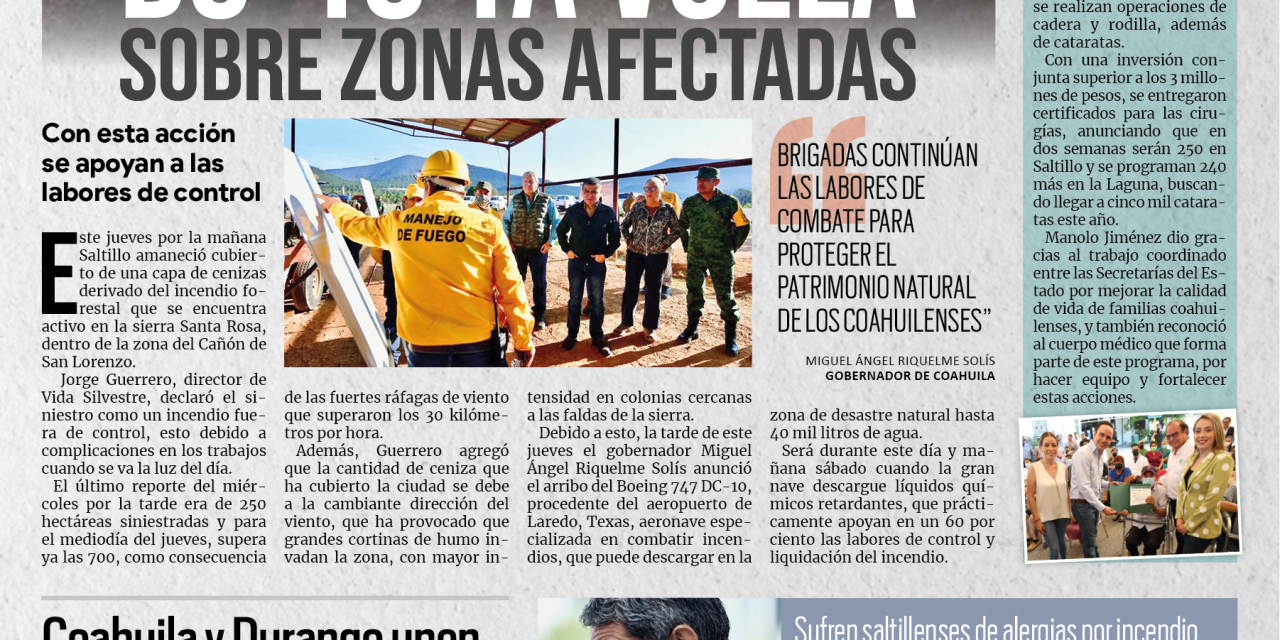 Portada [20 de mayo de 2022] DC-10 ya vuela sobre las zonas afectadas por incendios; Coahuila y Durango unen esfuerzos por la seguridad y más…