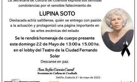Secretaría de Cultura lamenta el deceso de la actriz Lupina Soto