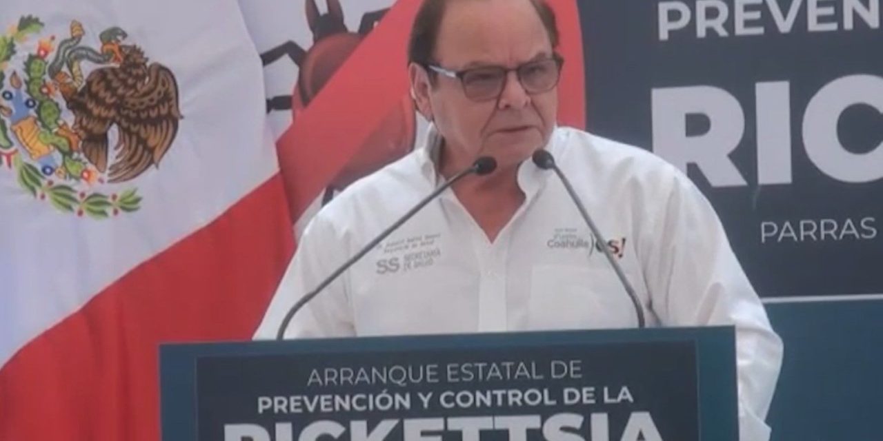 Inicia programa de prevención y control de Rickettsia en Coahuila