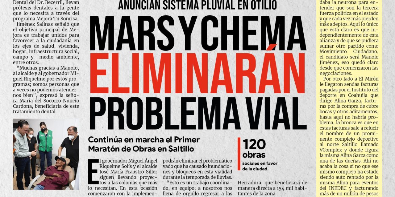 Portada [10 de junio de 2022] MARS y CHEMA eliminarán problema vial; Avanza Mejora Tu Sonrisa y más…