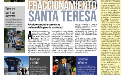 Portada Región Fronteriza [7 de julio de 2022] Modernizan el fraccionamiento Santa Teresa; Licitan servicio de recolección de basura en Acuña y más…