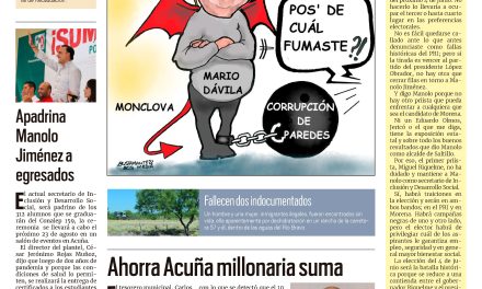 Portada Región Fronteriza [30 de julio de 2022] Ahorra Acuña millonaria suma; Apadrina Manolo Jiménez a egresados y más…