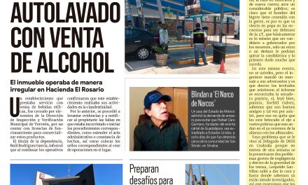 Portada Región Lagunera [23 de julio de 2022] Clausuran autolavado con venta de alcohol; Torreón en proyecto piloto de la PNUD y más…