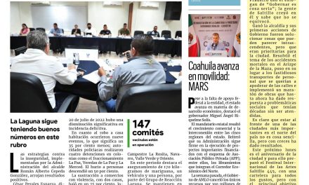 Portada Región Lagunera [24 de julio de 2022]Bajan índices delictivos en Torreón; Mantienen acciones sanitarias en colonias y más…