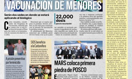 Portada RCG MEDIA [7 de julio de 2022] Inicia vacunación de menores contra covid-19; MARS da la bienvenida a POSCO en Coahuila y más…