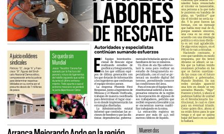 Portada Región Centro [19 de agosto de 2022] Con estudios avanzan labores de rescate en mina ‘Pinabete’; y más….