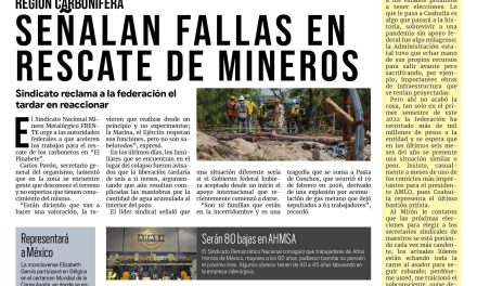 Portada Región Centro [28 de agosto de 2022] Señalan fallas en rescate de mineros en «El Pinabete»; y más…