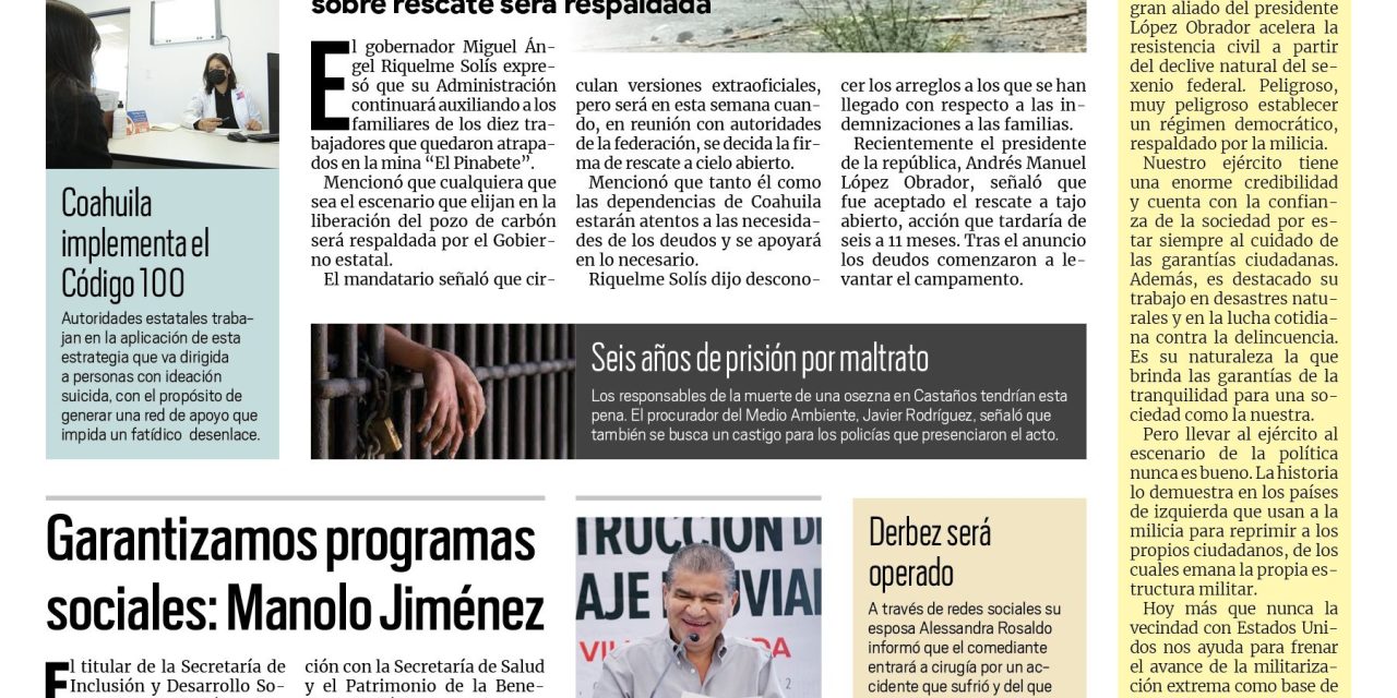 Portada Región Centro [30 de agosto de 2022] Apoyará gobernador Miguel Ángel Riquelme a familiares de mineros Coahuila;Garantizamos los programas sociales a los adultos mayores: Manolo Jiménez; y más…