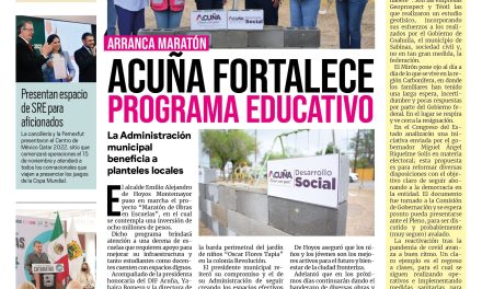 Portada Región Fronteriza [17 de agosto de 2022] Acuña fortalece programa educativo; La Amistad alcanza récord mínimo histórico; y más…