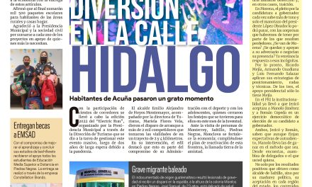 Portada Región Fronteriza [29 de agosto de 2022] Mucha diversión en la Calle Hidalgo; Continúa programa de apoyo y más…