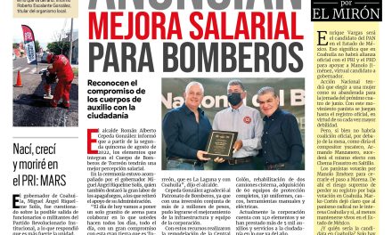 Portada Región Lagunera [23 de agosto de 2022] Anuncian mejora salarial para bomberos; opera nuevo pozo en Torreón; y más…