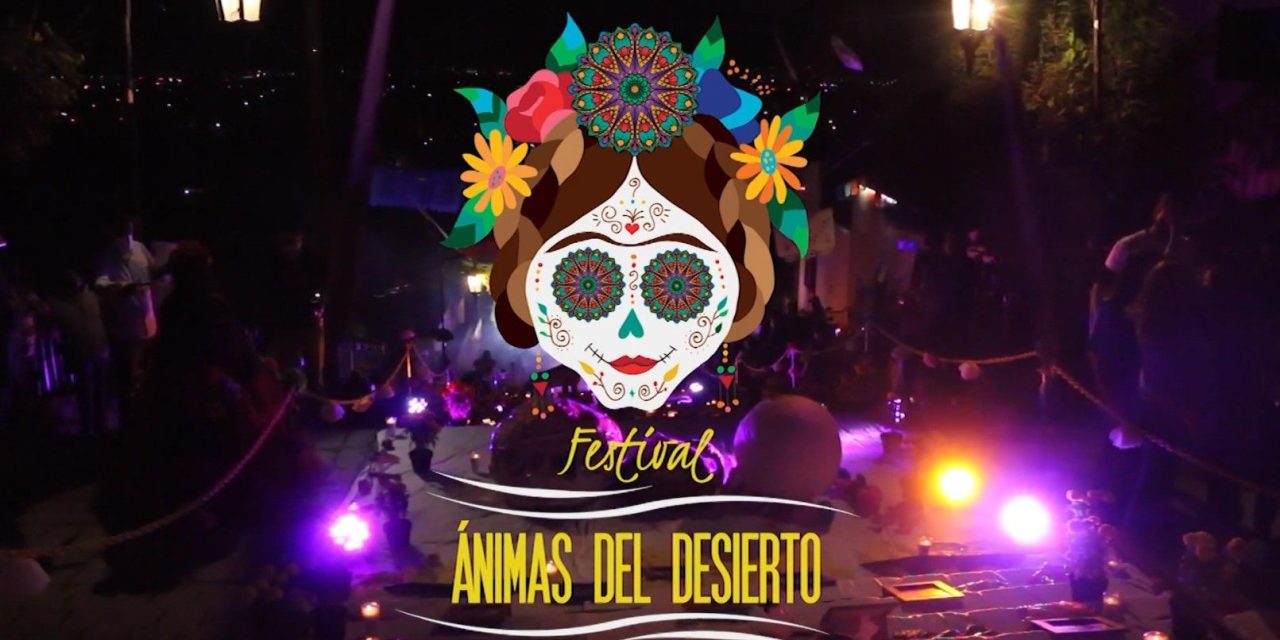 Habrá Festival de las Ánimas del Desierto en Saltillo