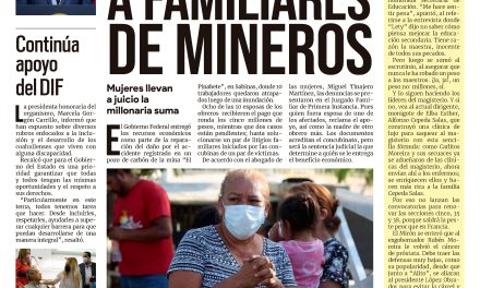 Portada Región Centro [12 de septiembre de 2022] Indemnizan a familiares de mineros; Continúa apoyo del DIF y más…