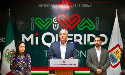 Alcalde anuncia festejos patrios y de aniversario en Torreón