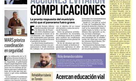 Portada Región Lagunera [8 de septiembre de 2022] Acciones evitaron complicaciones en Torreón; Acciones evitaron complicaciones en Torreón; y más…