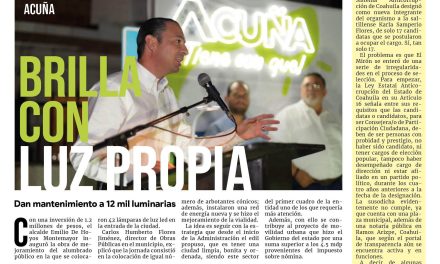 Portada Región Fronteriza [7 de octubre de 2022] Acuña brilla con luz propia; Acuñenses reciben visita del alcalde; y más….