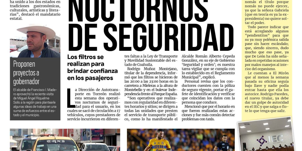 Portada Región Lagunera [9 de octubre de 2022] Fortalecerán programas de prevención en Torreón; Realizan operativos nocturnos al transporte público en Torreón; y más….