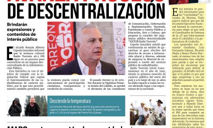 Portada Región Lagunera [17 de octubre de 2022] Radio Torreón: Avanza proceso de descentralización; Sugieren cuidados para comportamiento de mascotas en Torreón; y más…