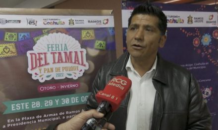 Anuncian segunda edición de la Feria del Tamal y Pan de Pulque en Ramos Arizpe