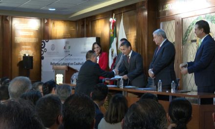 Coahuila inicia implementación de reforma laboral