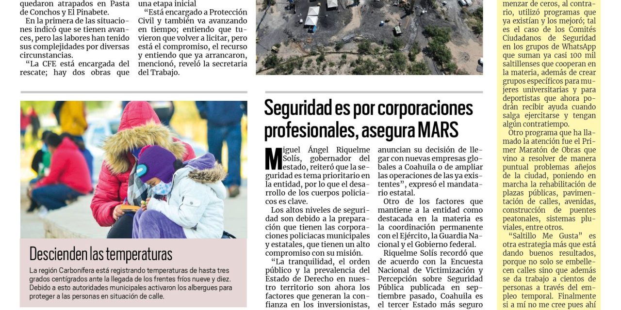 Portada Región Carbonífera [20 de noviembre de 2022] Federación admite retraso en labores de rescate en Pasta de Conchos y El Pinabete; Investigan ejecución de una mujer en Nueva Rosita; y más…