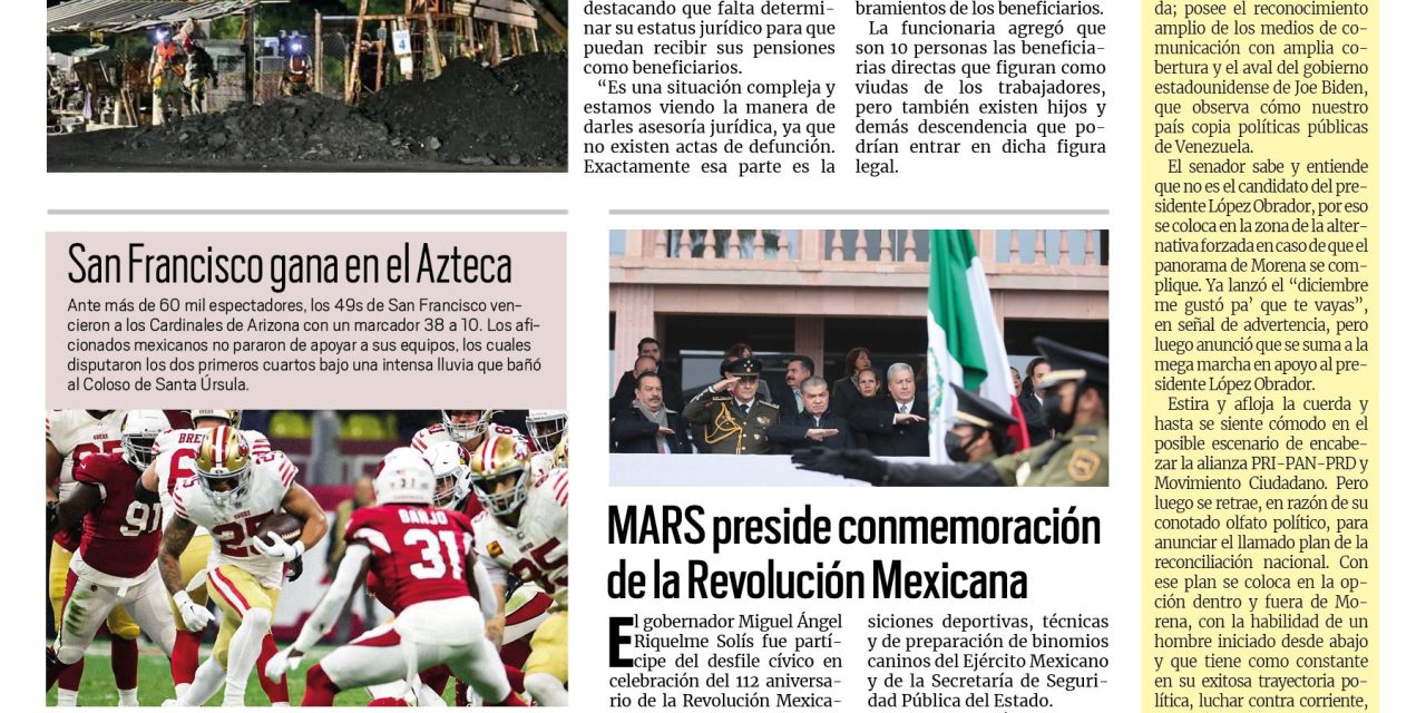 Portada Región Carbonífera [22 de noviembre de 2022] Familias de las víctimas siguen sin recibir pagos; Sabinas festejará la Revolución Mexicana  y más…