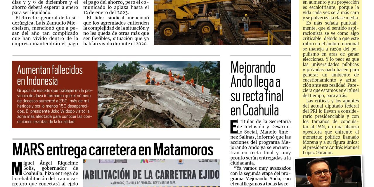 Portada Región Centro [23 de noviembre de 2022] AHMSA entregará aguinaldo en dos partes; ‘Economía mexicana no crecerá como se dijo’ y más…