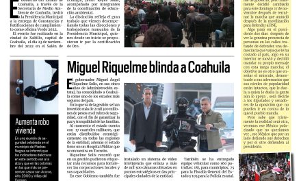 Portada Región Fronteriza [27 de noviembre de 2022] Acuña recibe Constancia de Cumplimiento de Oficina Verde; Miguel Riquelme blinda a Coahuila y más…