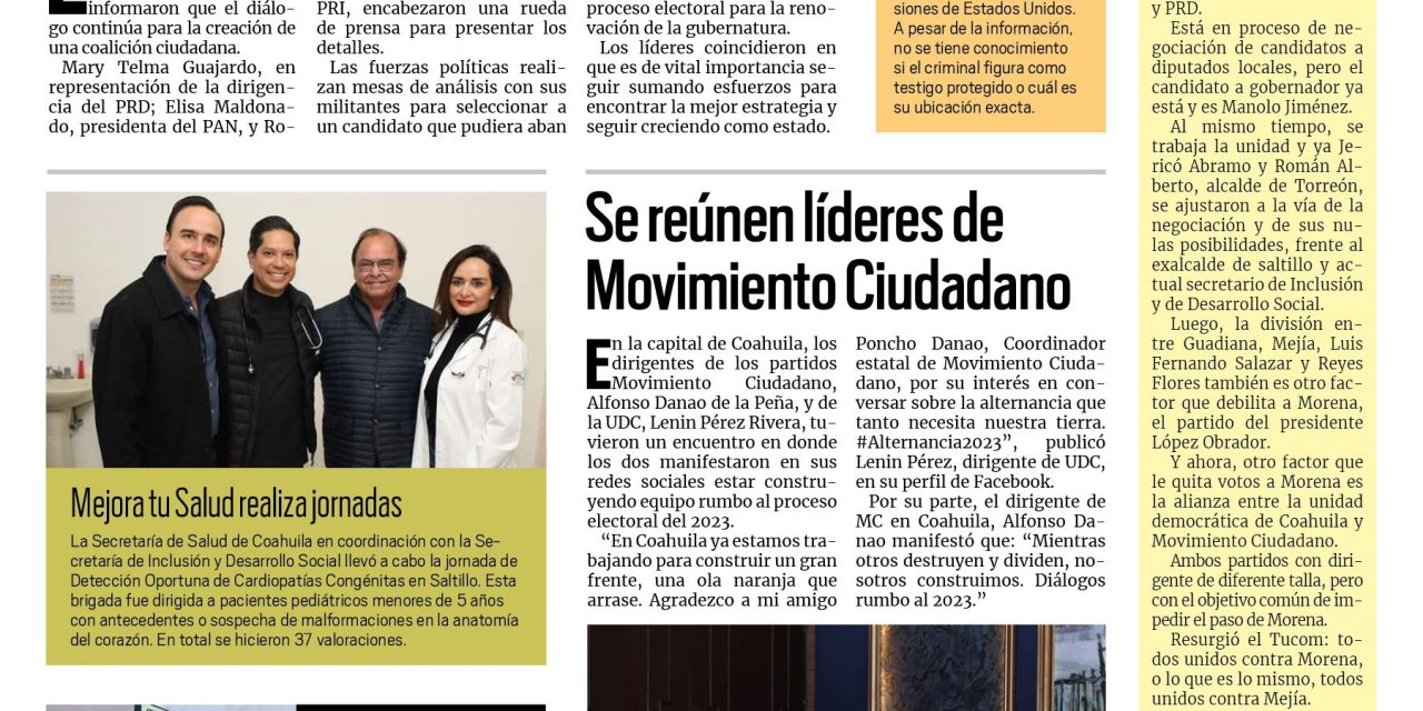 Portada Región Fronteriza[29 de noviembre de 2022] PRI, PAN Y PRD van juntos por Coahuila; agradecen a trabajadores municipales de Acuña y más…