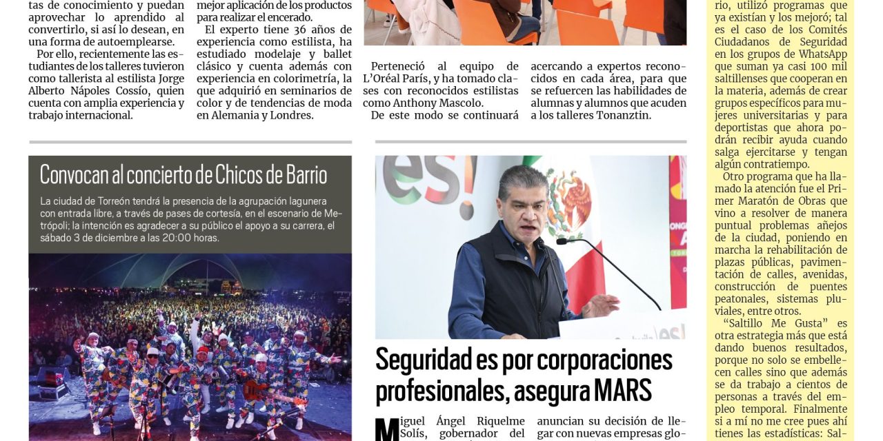 Portada Región Lagunera [20 de noviembre de 2022] Generan opciones de autoempleo en el DIF Torreón; Obra en marcha: Realizan mejoramiento vial en Torreón;  y más….