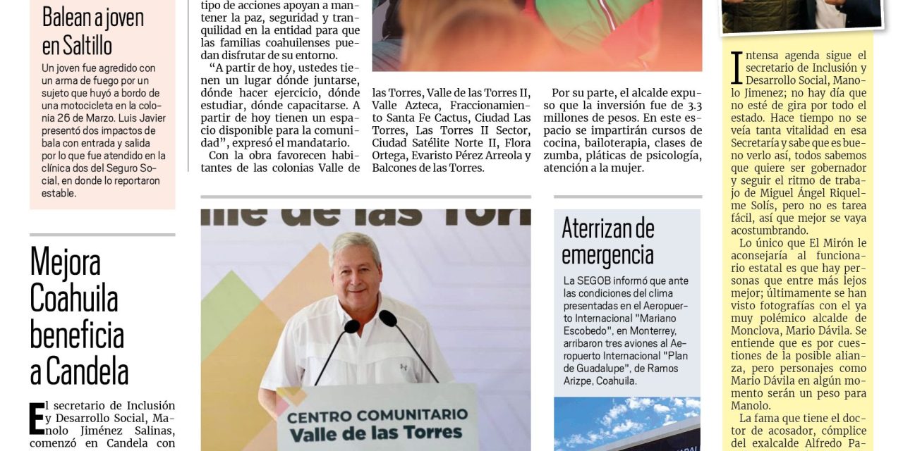 Portada RCG MEDIA [25 de noviembre de 2022] Es prioridad fortalecer a las familias: MARS; vinimos a trabajar en serio: Chema Fraustro; Mejora Coahuila beneficia a Candela y más…
