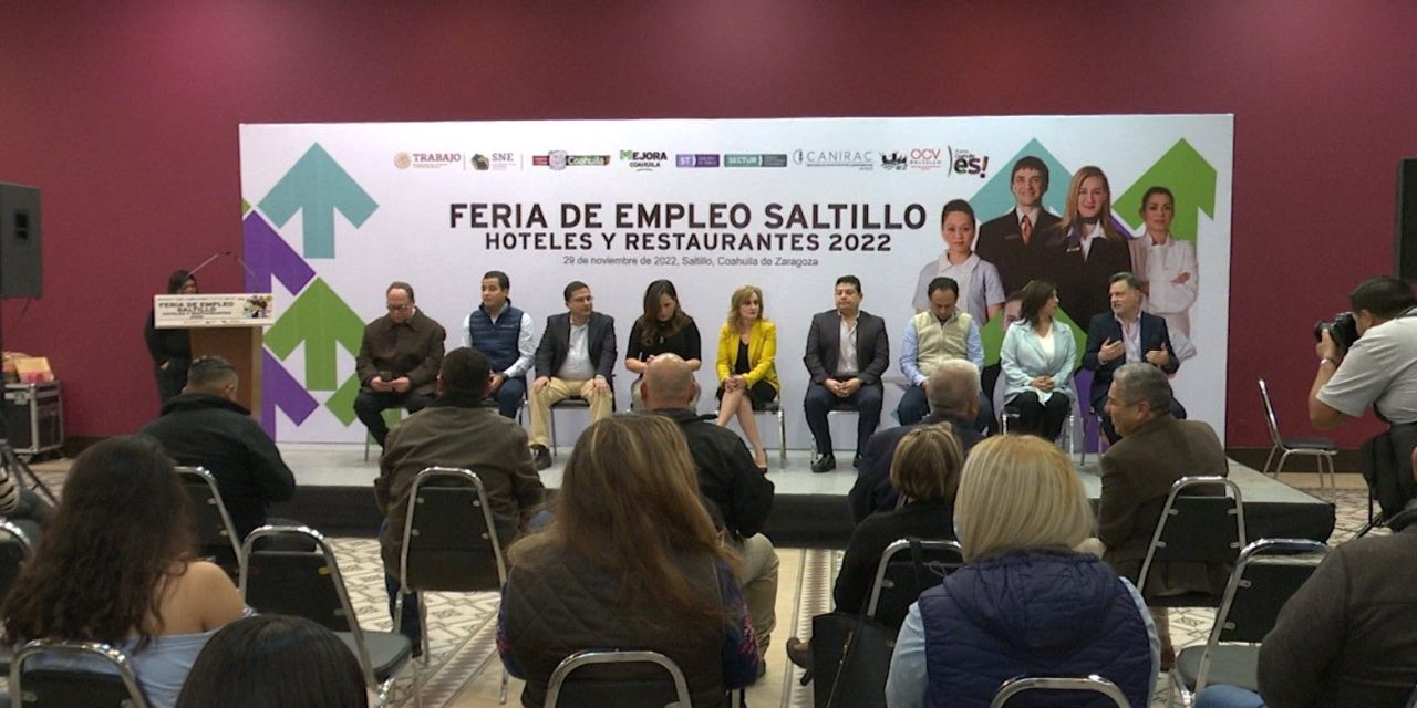 Ofertan 500 vacantes para el sector turismo en Saltillo