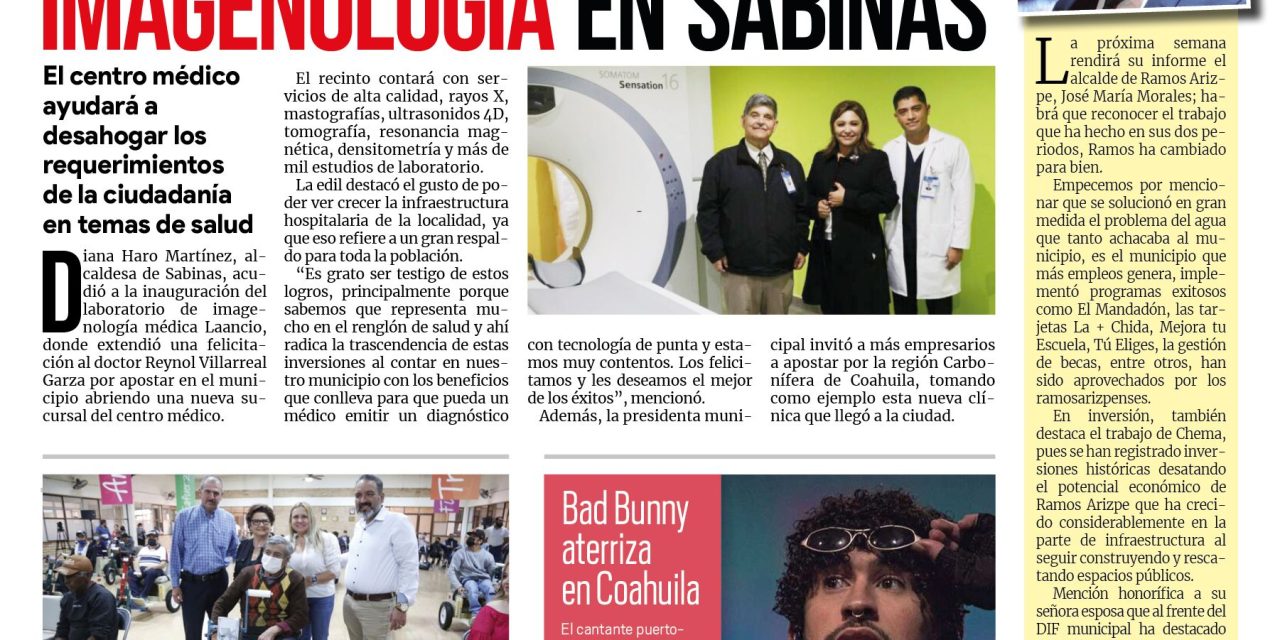 Portada Región Carbonífera [4 de diciembre de 2022] Inauguran laboratorio de imagenología en Sabinas; investigaciones continuarán una vez recuperados los cuerpos y más…